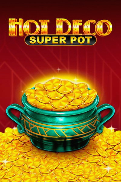 Slot Hot Deco Super Pot su Kingmaker Casino